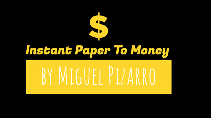 Instant Paper to Money (Dollar) by Miguel Pizarro
