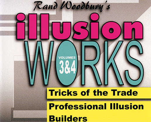 Illusion Works - Volumes 3 & 4 by Rand Woodbury - Video Download