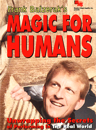 Magic For Humans by Frank Balzerak - Video Download
