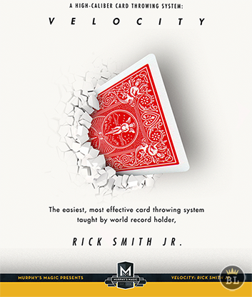 Velocity : High-Caliber Card Throwing System by Rick Smith Jr. - Video Download
