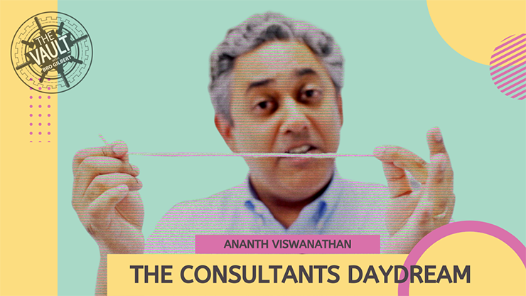The Vault - The Consultant's Daydream by Ananth Viswanathan - Video Download