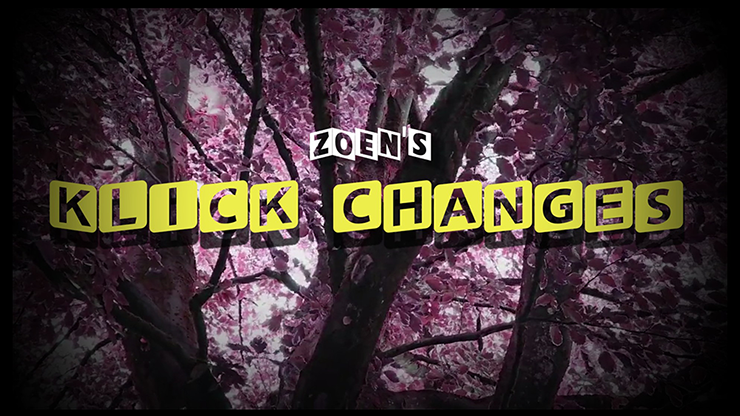 Klick changes by Zoen's - Video Download