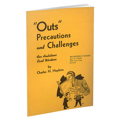 Outs, Precautions and Challenges for Ambitious Card Workers by Charles H. Hopkins and The Conjuring Arts Research Center - ebook