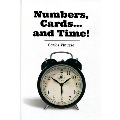 Numbers, Cards... and Time! by Carlos Vinuesa - ebook