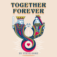 Together Forever by Steve Gore (RED BICYCLE BACK)