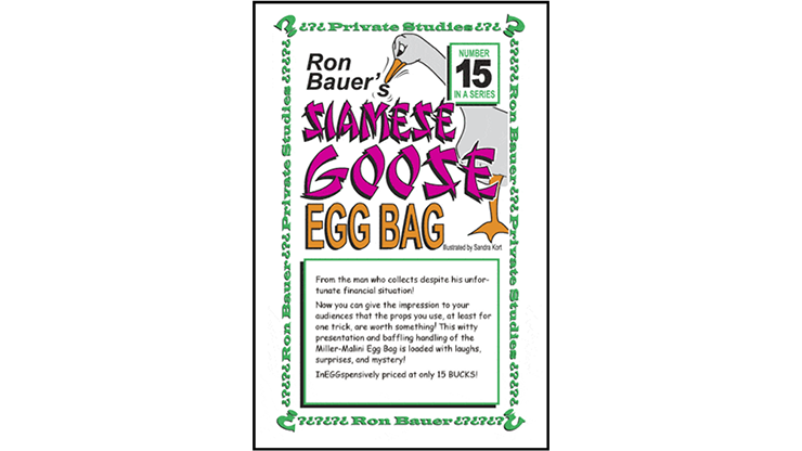 Ron Bauer Series: #15 - Siamese Goose Eggbag