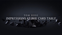 Impressions at the Card Table, 2 DVD Set by Tom Rose