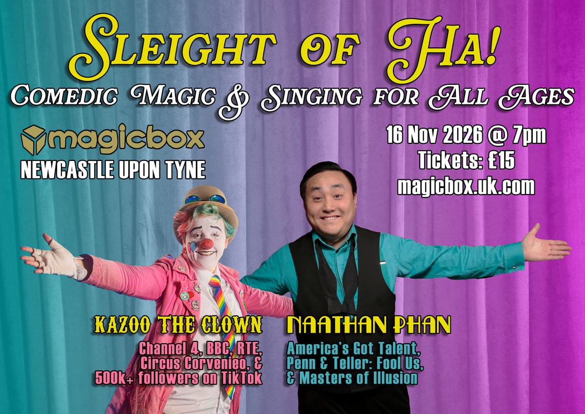 Sleight of Ha SHOW with Naathan Phan & Kazoo the Clown