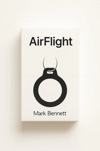 AirFlight by Mark Bennett