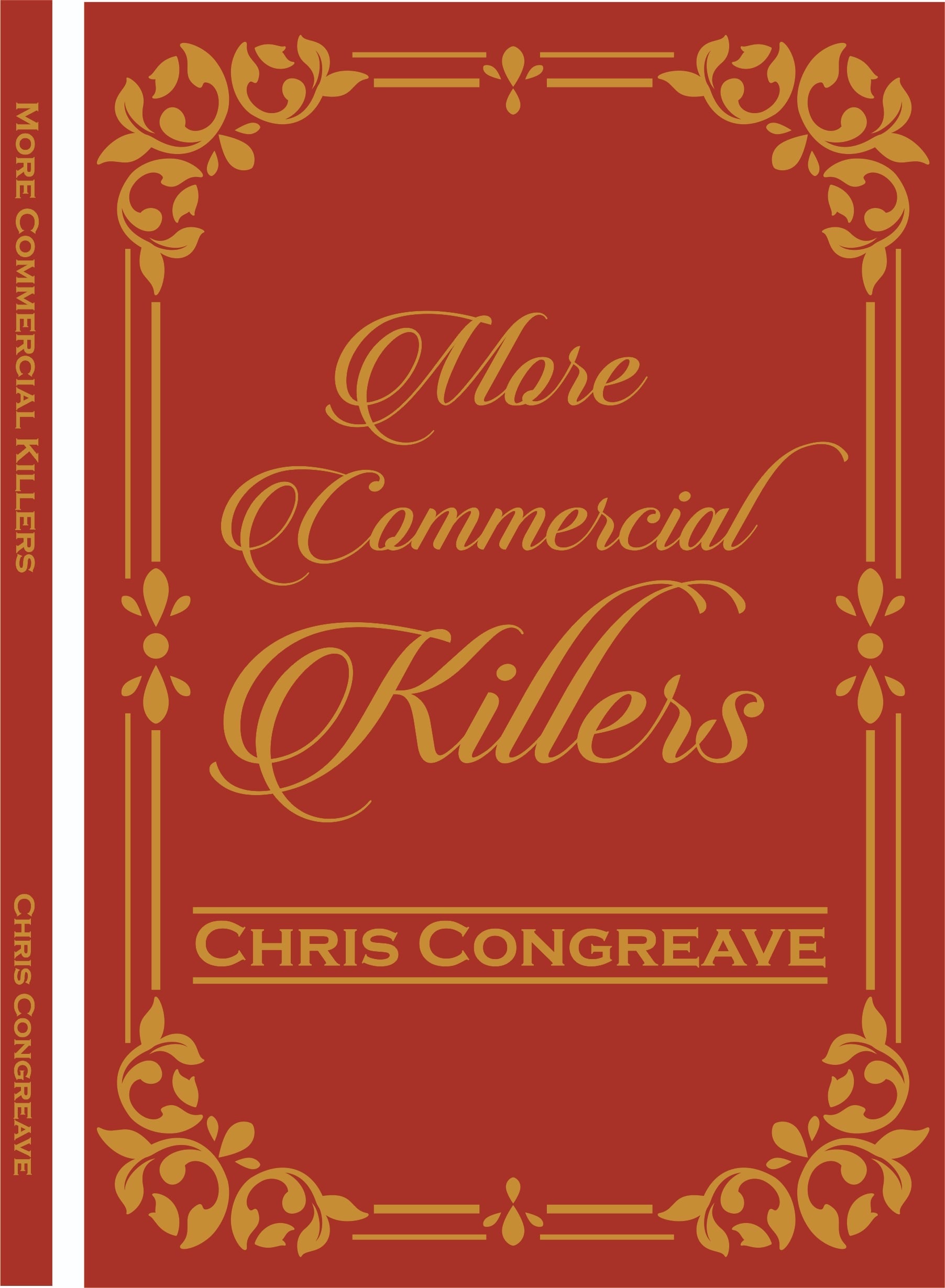 More Commercial Killers Book By Chris Congreave