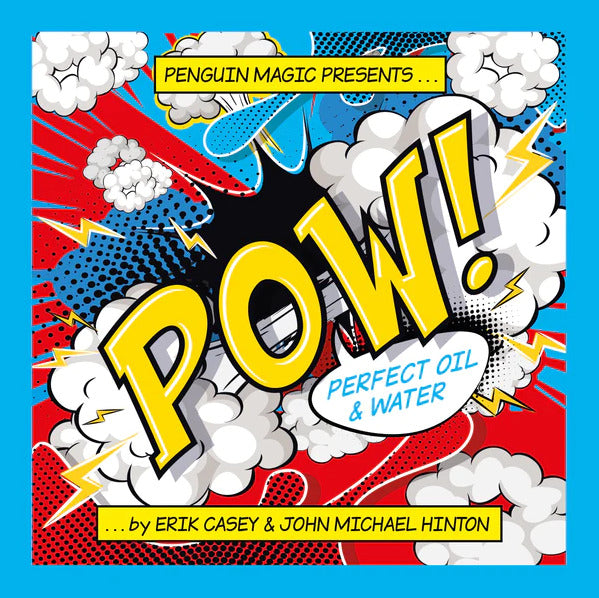 POW (Perfect Oil & Water) by Erik Casey & John Michael Hinton