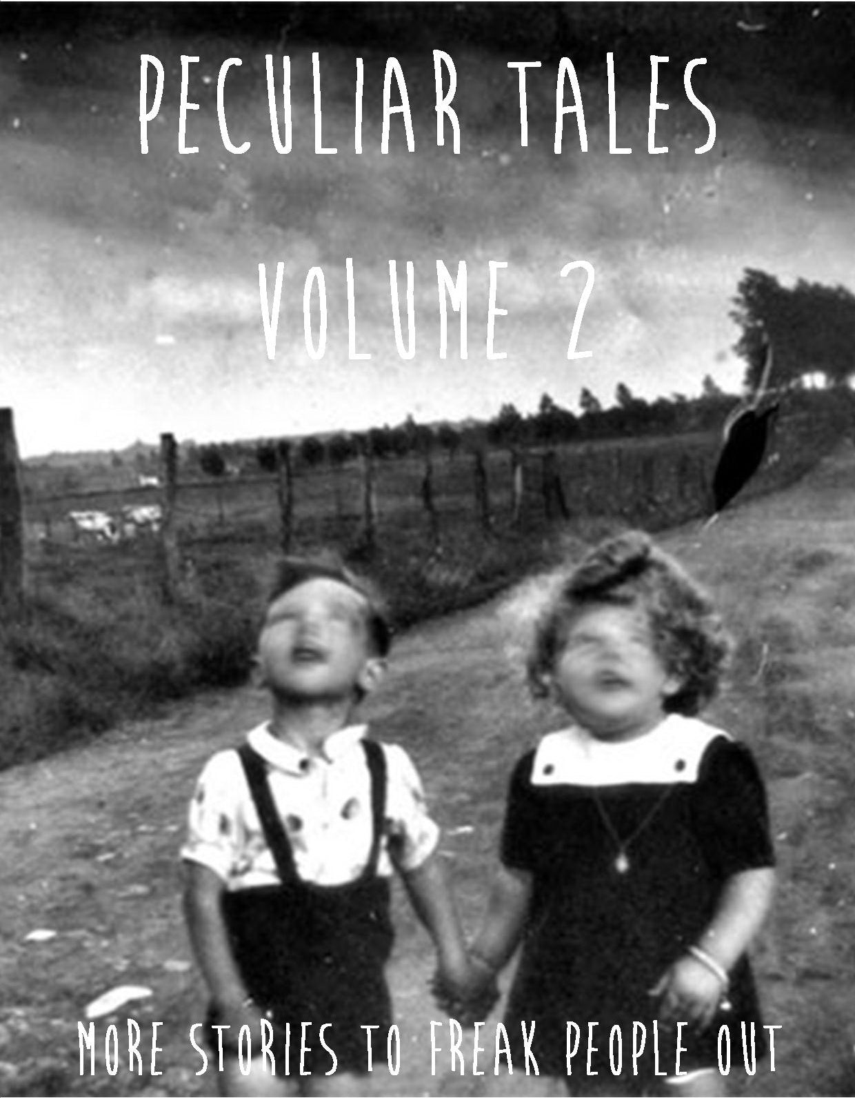 peculiar tales volume 2