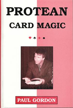Protean Card Magic - Paul Gordon