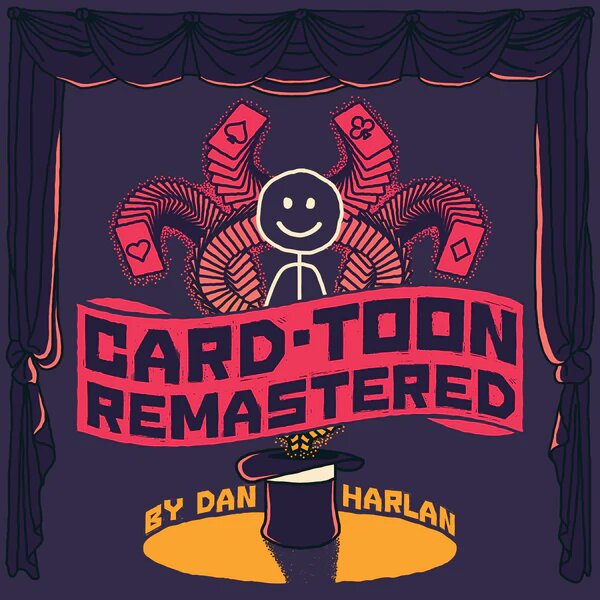 Card Toon Remastered by Dan Harlan