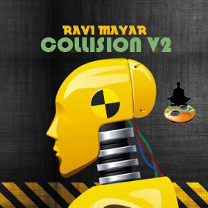 Collision 2 DVD by Ravi Mayar-0