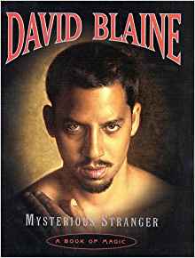 David Blaine - Mysterious Stranger