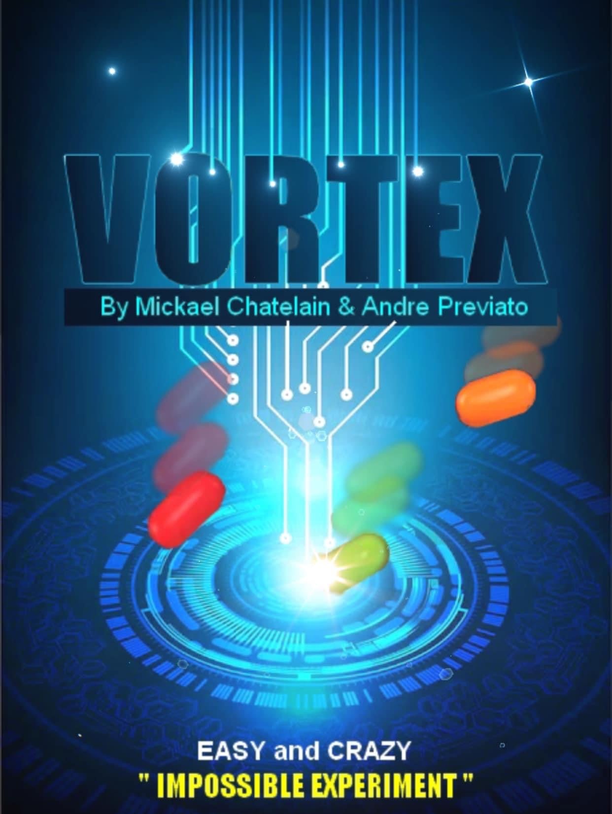 Vortex By Mickael Chatelain and Andre Previato