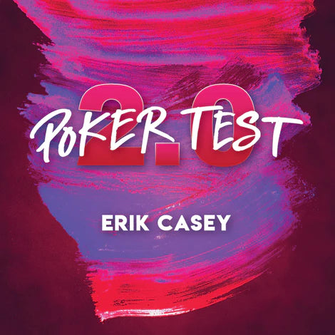 Poker Test 2.0 by Erik Casey