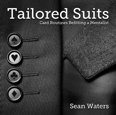 Tailored Suits: Card Routines Befitting a Mentalist