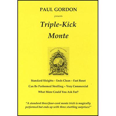 Triple Kick Monte by Paul Gordon