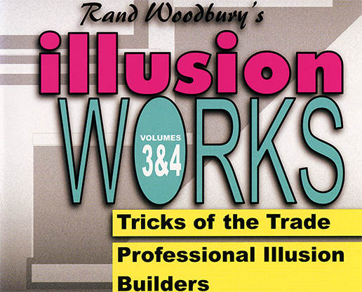 Illusion Works - Volumes 3 & 4 by Rand Woodbury - Video Download