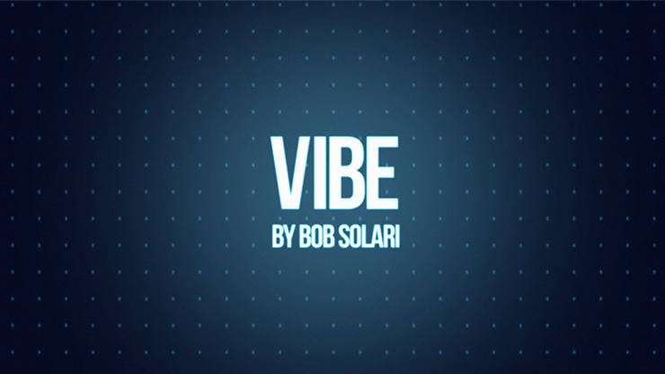 Vibe by Bob Solari - Video Download