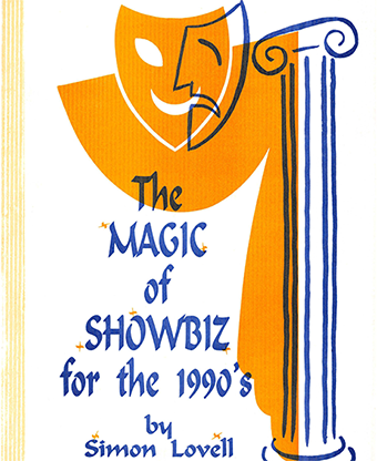 The Magic of Showbiz for the Digital Age - (Marketing, Advertising, Publicity & Promotional Secrets for Entertainers) BY Jonathan Royle - Mixed Media Download
