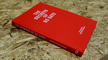 The Secrets of So Sato by So Sato and Richard Kaufman - Book