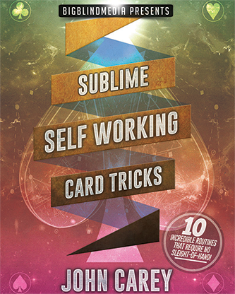 Sublime Self Working Card Tricks by John Carey - Video Download