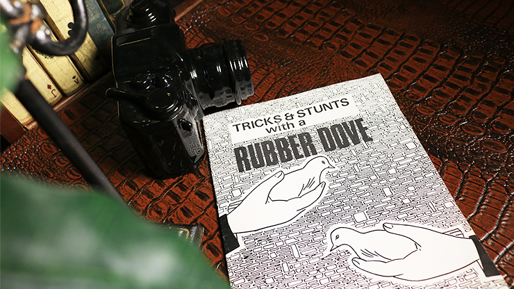 Tricks & Stunts with a Rubber Dove by Ian Adair - Book