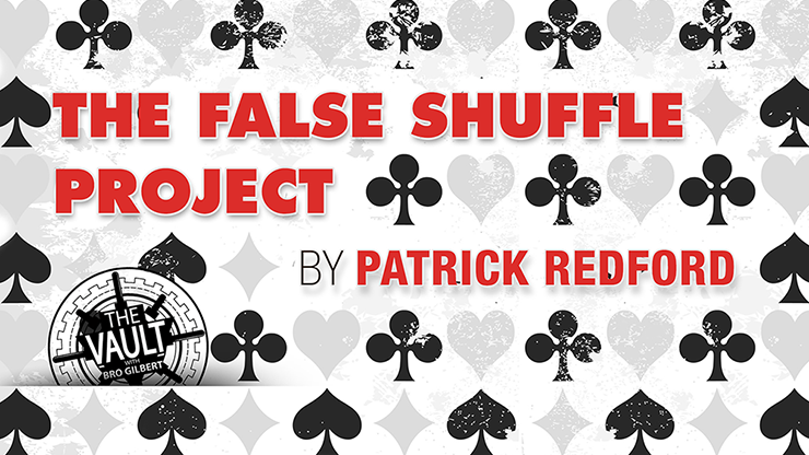 The Vault - False Shuffle Project by Patrick Redford video DOWNLOAD