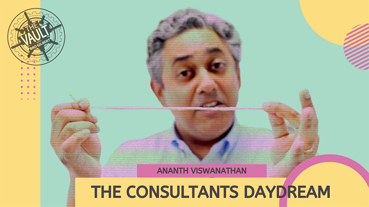 The Vault - The Consultant's Daydream by Ananth Viswanathan - Video Download