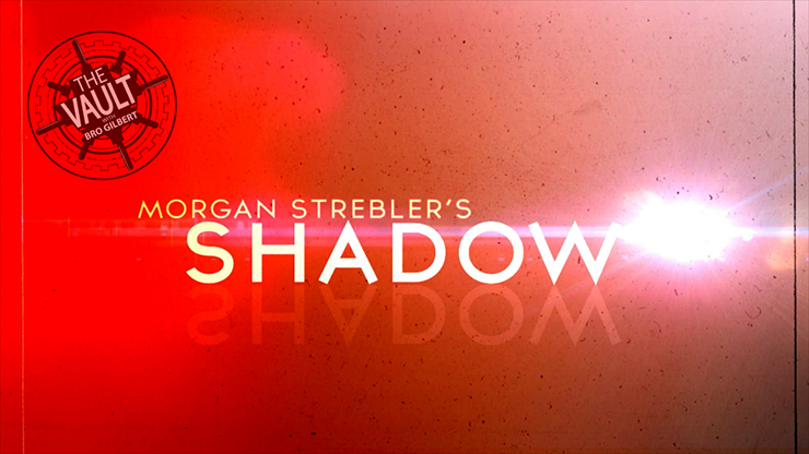 The Vault - Shadow by Morgan Strebler video DOWNLOAD