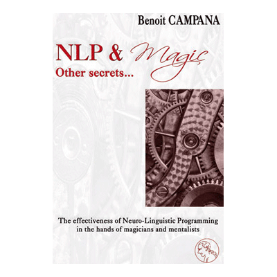 NLP & Magic, other secrets by Benoit Campana  - Book